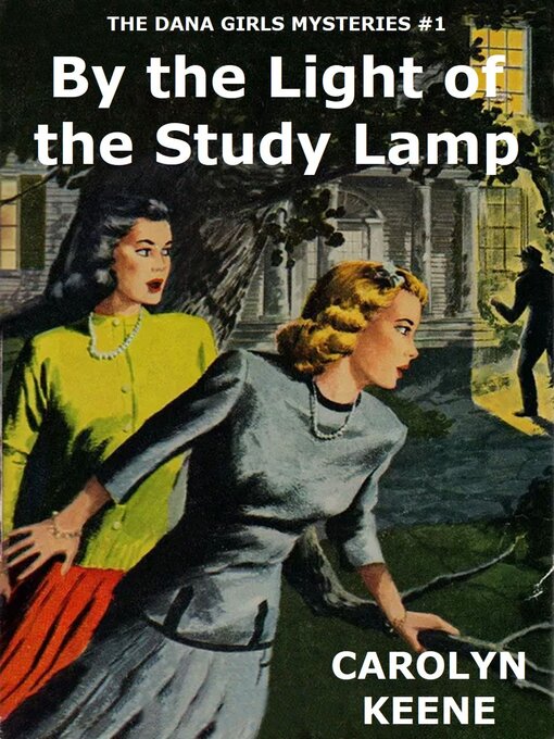 Title details for By the Light of the Study Lamp by Carolyn Keene - Available